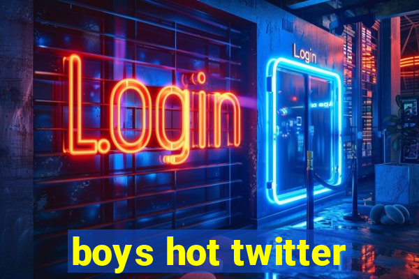 boys hot twitter